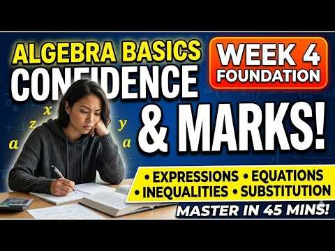 Stop Struggling with GCSE Algebra – Foundation Week 4 Revision Session