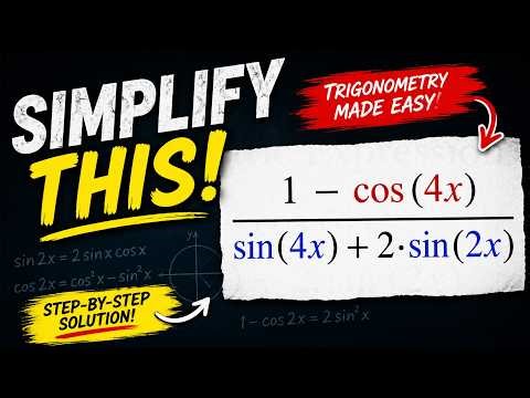 Simplifying a Trigonometry Expression Step-by-Step