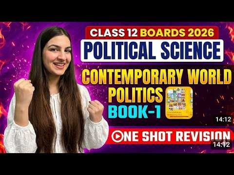 Class 12 Political Science 🔥 Complete Book-1🔥 ONE SHOT REVISION Boards 2026 #class12 #boards