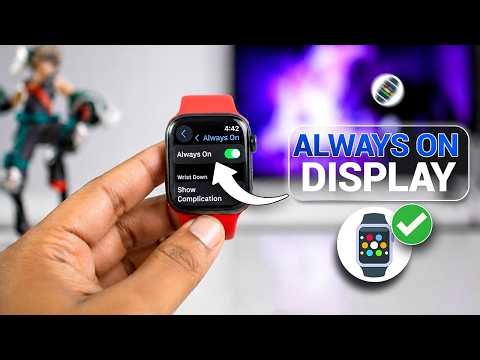 How to Turn On/Off Always On Display on Apple Watch