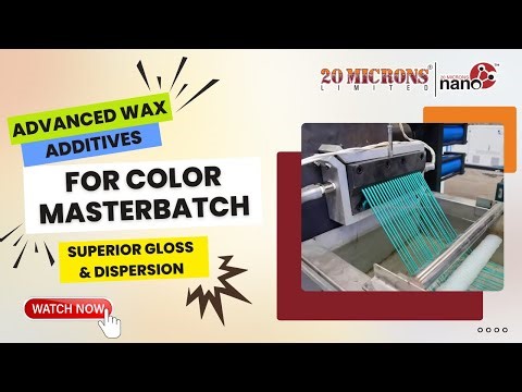 Wax Additives for Color Masterbatch | Improve Gloss, Jetness & Dispersion | 20 Microns Nano #wax