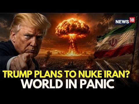 US Iran Latest News LIVE | Trump Plans to Nuke Iran, SHOCKING Details Out | US Iran War | N18G