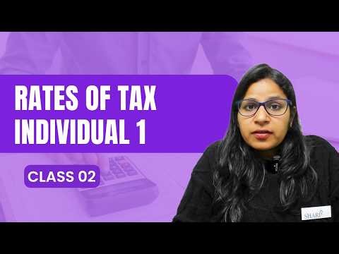 Income Tax Class 2 | Rates of Tax for Individual | Income Tax in Hindi | 2026 | Sharpup