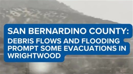 Debris and mud were seen rushing down the road leading into Wrightwood in San Bernardino County. Crews were working to evacuate some homes. | ABC10