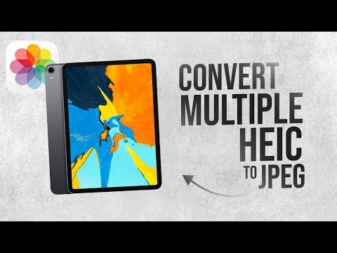 How Do I Convert Multiple HEIC to JPG from an iPad (tutorial)