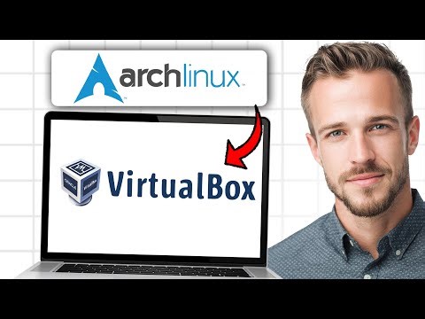 How to Install / Setup Arch Linux in VirtualBox (2025) - Full Guide ✅