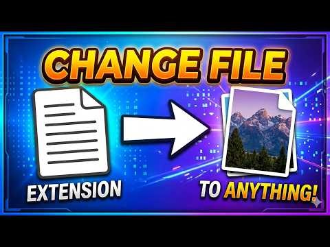 Changing File Extensions