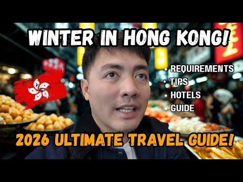 Winter in HONG KONG: 2026 ULTIMATE TRAVEL GUIDE!