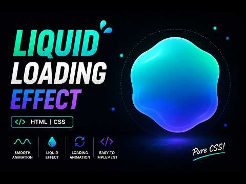 🔥 Amazing Liquid Loading Animation with HTML & CSSPure CSS Liquid Loader Effect Tutorial 💧