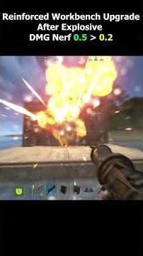 Rust Reinforced Workbench Nerf Test