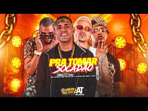 PRA TOMAR SOCADÃO - MC CH DA Z.O, MC AFALA,TROVÃO NO BEAT, MC PR E MC NICK - REMIX BREGA FUNK