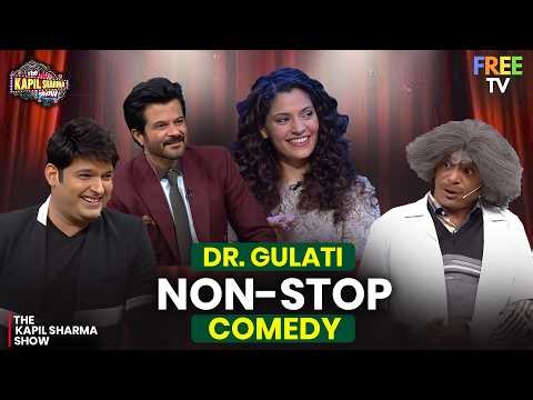 Dr. Gulati Ka Non-Stop Comedy Blast 💥😂The Kapil Sharma Show | 4K | Kapil Sharma