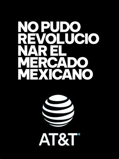 ATT se retira del mercado mexicano tras 10 años