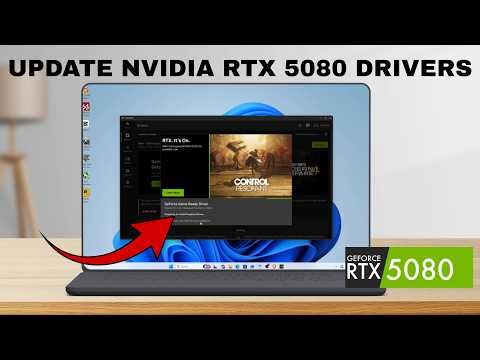 How To Update Nvidia RTX 5080 Drivers