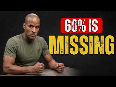 The 40% Lie : Why You Are Only Half Alive | David Goggins Motivation
