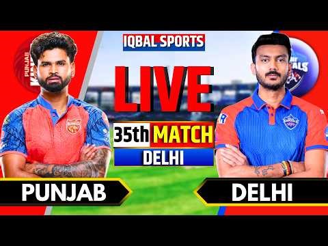 LIVE: PBKS vs DC, IPL 2026 Match 35 I Punjab vs Delhi Live I Live Cricket Match Today I lqbal Sports