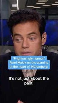 'Frighteningly normal': Rami Malek on the warning at the heart of 'Nuremberg'