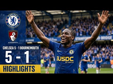 CHELSEA 5-1 BOURNEMOUTH - All Goals & Highlights | Premier League 2025/26