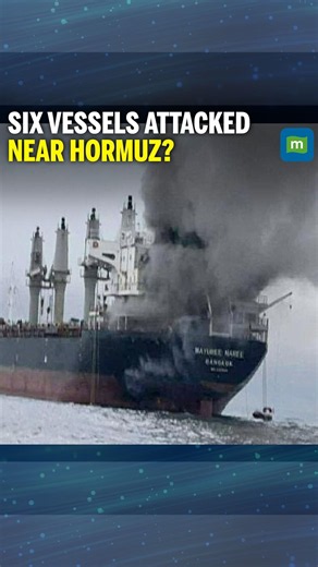 Six Vessels Attacked In Strait Of Hormuz And Gulf Of Oman, UKMTO Says