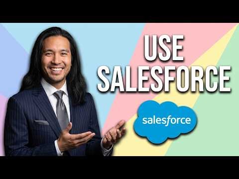 How To Use Salesforce For Beginners (Easy Guide)