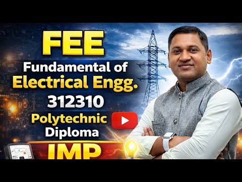 Video-2|FEE| Unit - 2 DC Circuits | 312310 | Polytechnic | Diploma | IMP Questions 