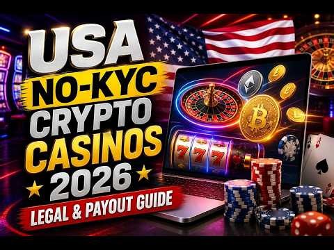 TOP USA No-KYC Crypto Casinos 2026: Legal Guide & Fast Payouts