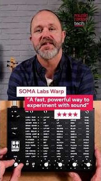 SOMA Labs Warp review: "A fast, powerful way to experiment with sound"