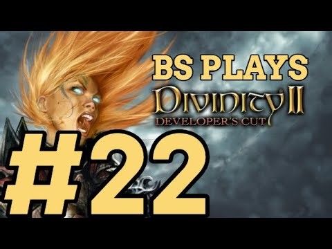 ★Divinity II: Developer's Cut - Part 22★