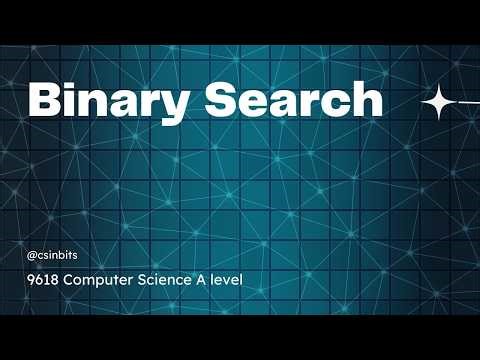 A levels Computer Science 9618 - Binary Search