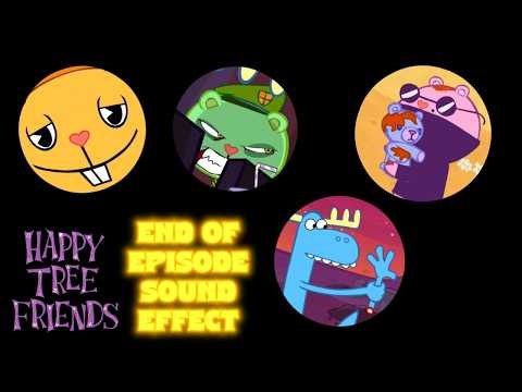 Happy Tree Friends - End of Episode Sound Effect