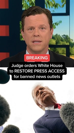 BREAKING: Judge orders White House to RESTORE ACCESS for banned news outlets