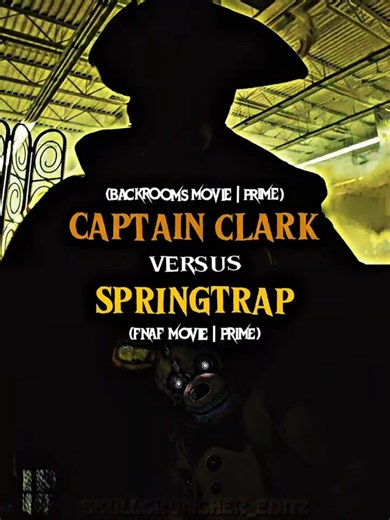 Captain Clark vs Springtrap #wis #edit #wisedit #fnaf #backrooms #whoisstrongest #shortsfeed #fyp