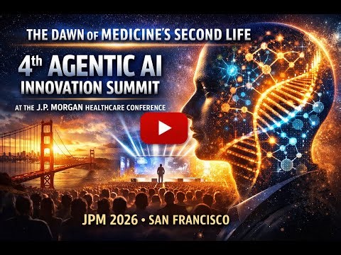 The J.P. Morgan Healthcare Conference Will Never Be the Same | The Second Life of Medicine Begins