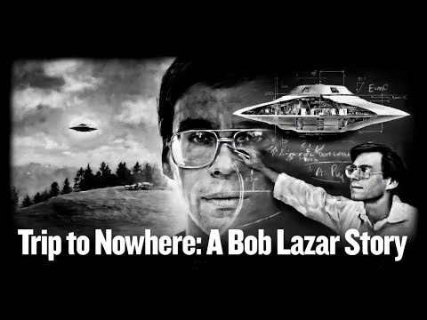 Trip to Nowhere: A Bob Lazar Story (EOC, 2026)