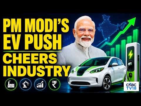 PM Modi Positions EVs As Key To India's Energy Independence & Clean Air Goals | CNBC TV18