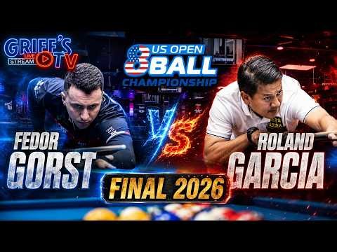 2026 US Open 8 Ball FINAL - Fedor Gorst vs Roland Garcia