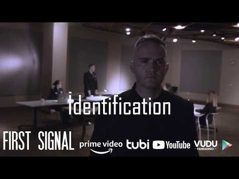 Identification – First Signal Movie – EP 38 #FirstSignalMovie