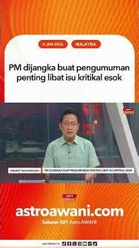 PM dijangka buat pengumuman penting libat isu kritikal esok