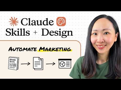 Claude Design + Claude Skills: Automate Your Marketing (Claude Code)