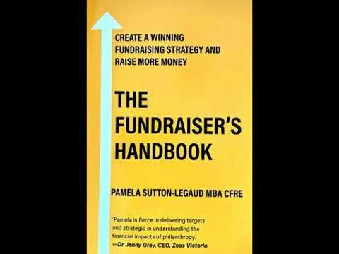 Fundraiser's Handbook: Create a winning fundraising strategy and raise more money