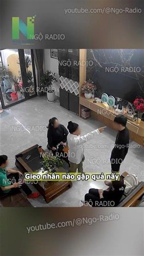 Gieo nhân nào gặp quả nấy