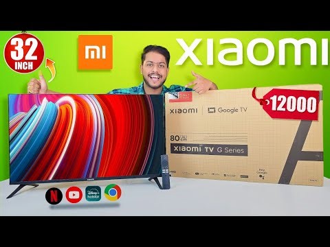 Xiaomi 32 Inch G Series Smart TV Unboxing & Review 🔥 Best TV Under ₹12,000?