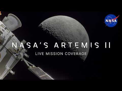 NASA's Artemis II Live Mission Coverage