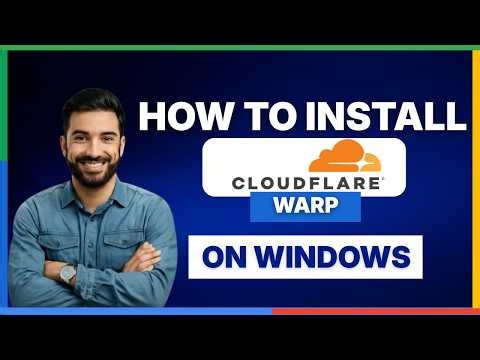 How to Install Cloudflare WARP on Windows,[LATEST GUIDE]