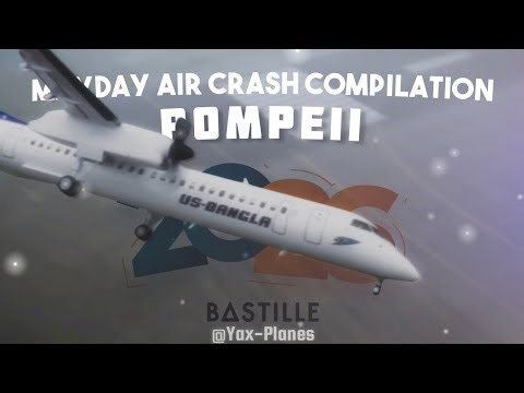 Mayday Air Crash Compilation - Pompeii [Year-End 2025/New Year 2026 Special]