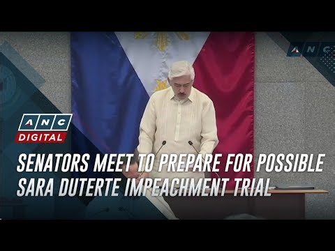 Senators meet to prepare for possible Sara Duterte impeachment trial | ANC