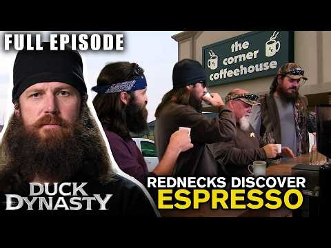 The Guys Try Espresso and Everything Speeds Up (S3, E8) | Full Episode | Duck Dynasty