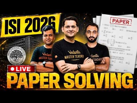 ISI 2026 : Live Paper Solving | UGA & UGB | Abhay Sir | VOS