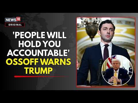 Jon Ossoff Slams 'Faithless President' Trump And Warns Against Forgetting 'Power Of People' | N18G