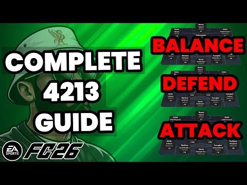 COMPLETE 4213 GUIDE - VARIATIONS TO DEFEND AND ATTACK🔥FC 26 Tactics Setup 💪